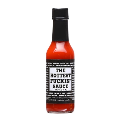 Hottest Fuckin' Sauce